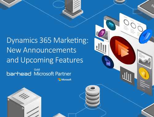 Dynamics 365 Marketing: New announcements and upcoming features